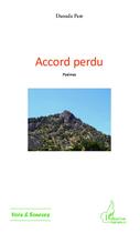 Couverture du livre « Accord perdu » de Daouda Pare aux éditions Harmattan Cameroun