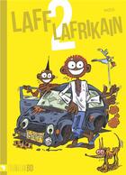 Couverture du livre « Laff Lafrikain Tome 2 » de Moss Gunther aux éditions L'harmattan