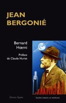 Couverture du livre « Jean Bergonié » de Bernard Hoerni aux éditions Glyphe