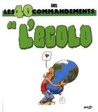 Couverture du livre « Les 40 commandements de l'écolo » de Gael aux éditions Wygo