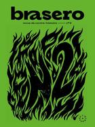 Couverture du livre « Brasero 2 - revue de contre-histoire n 2 » de Cedric Biagini aux éditions L'echappee
