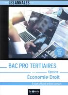 Couverture du livre « Bac pro tertiaires - economie droit » de Rabehi Karima aux éditions Genie Des Glaciers