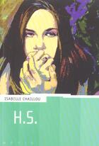 Couverture du livre « H.S. » de Isabelle Chaillou aux éditions Rageot