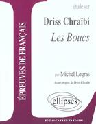 Couverture du livre « Chraibi, les boucs » de Legras aux éditions Ellipses Marketing