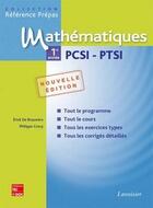 Couverture du livre « Mathématiques ; 1ère année ; PCSI-PTSI » de Erik De Brauwere et Philippe Crocy aux éditions Tec Et Doc