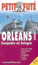 Couverture du livre « ORLEANS » de Collectif Petit Fute aux éditions Le Petit Fute