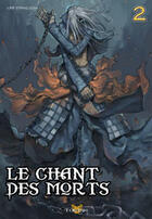 Couverture du livre « Le chant des morts Tome 2 » de Lee Yong Gyu aux éditions Tokebi