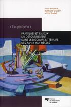 Couverture du livre « Pratiques et enjeux du détournement dans le discours littéraire des XX et XXI siècles » de Dupont/Trudel aux éditions Pu De Quebec