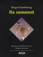 Couverture du livre « No comment » de Gainsbourg. Ser aux éditions Complexe