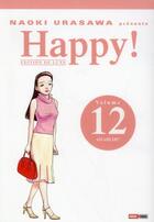 Couverture du livre « Happy ! édition de luxe Tome 12 : go ahead !!! » de Naoki Urasawa aux éditions Panini