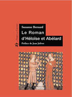 Couverture du livre « Le roman d'Héloïse et Abélard » de Suzanne Bernard aux éditions Le Temps Des Cerises