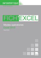 Couverture du livre « Fich'Excel 2010 ; modes opératoires Excel 2010 ; toutes formations » de Pascal Parisot aux éditions Gep