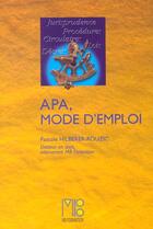 Couverture du livre « Apa, Mode D'Emploi » de Hilberer-Rouzic Pasc aux éditions Mb