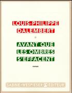 Couverture du livre « Avant que les ombres s'effacent » de Louis-Philippe Dalembert aux éditions Sabine Wespieser