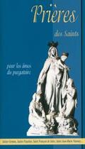 Couverture du livre « Prières des saints pour les âmes du purgatoire » de  aux éditions Benedictines