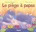 Couverture du livre « Piege a papas (le) » de Sally Percy aux éditions Mijade