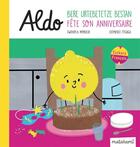 Couverture du livre « Aldo bere urtebetetze bestan = aldo fete son anniversaire » de Gwenola Morizur aux éditions Matahami