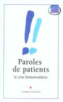 Couverture du livre « Paroles de patients : la crise hemorroidaire » de Philippe Godeberge aux éditions Phase 5