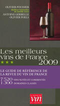 Couverture du livre « Les meilleurs vins de France (édition 2009) » de Olivier Poussier aux éditions Revue Du Vin De France