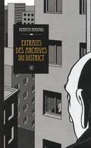 Couverture du livre « Extraits des archives du district » de Bernard Kenneth aux éditions Attila