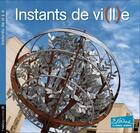 Couverture du livre « Instants de vi(ll)e » de Alexis Harnichard aux éditions Heliopoles