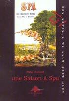 Couverture du livre « Une Saison A Spa » de Anne Dudant aux éditions Hetre Pourpre