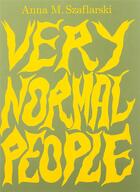Couverture du livre « Very normal people » de Anna M. Szaflarski aux éditions Bom Dia Boa Tarde Boa Noite