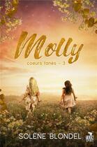 Couverture du livre « C urs fanes - t03 - molly - coeurs fanes, t3 » de Blondel Solene aux éditions Teen Spirit