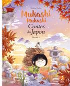 Couverture du livre « Mukashi mukashi : contes du Japon recueil 2 » de Delphine Vaufrey aux éditions Issekinicho