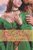 Couverture du livre « Lord of Desire » de Paula Quinn aux éditions Grand Central Publishing