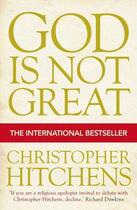 Couverture du livre « God is Not Great » de Christopher Hitchens aux éditions Atlantic Books Digital