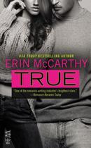 Couverture du livre « True » de Mccarthy Erin aux éditions Penguin Group Us