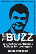 Couverture du livre « The Buzz » de Hodgson David aux éditions Crown House Digital