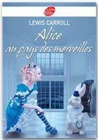 Couverture du livre « Alice au pays des merveilles » de Lewis Carroll aux éditions Livre De Poche Jeunesse