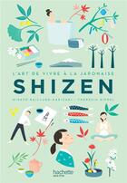 Couverture du livre « Shizen » de Misato Raillard-Kakizaki et Theresia Rippel aux éditions Hachette Pratique