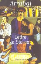 Couverture du livre « Lettre a staline » de Fernando Arrabal aux éditions Flammarion