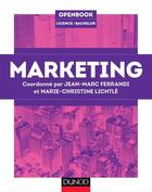 Couverture du livre « Marketing » de Ferrandi Jean-Marc et Marie-Christine Lichtle aux éditions Dunod