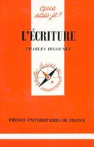 Couverture du livre « Ecriture (l') » de Higounet Charles aux éditions Que Sais-je ?