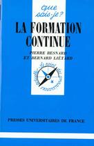 Couverture du livre « Formation continue (la) » de Besnard/Lietard Pier aux éditions Que Sais-je ?