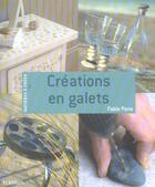 Couverture du livre « Creations en galets » de Fabio Pane aux éditions Mango