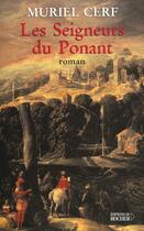 Couverture du livre « Les seigneurs du ponant » de Muriel Cerf aux éditions Rocher
