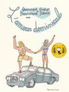 Couverture du livre « L'amour dominical » de Dominique Goblet et Dominique Theate aux éditions Fremok