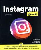 Couverture du livre « Instagram pour les nuls (4e édition) » de Eric Butow et Corey Walker et Jenn Herman aux éditions First Interactive