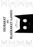 Couverture du livre « NigraKat en BlankaKat-lando » de Eliette Jafflin-Mill aux éditions Thebookedition.com