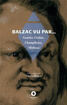 Couverture du livre « Balzac vu par... » de Mirbeau/Champfleury aux éditions Ardavena