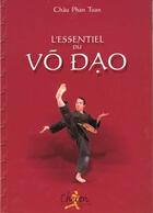 Couverture du livre « Le viet vo dao » de Chau Phan Toan aux éditions Chiron