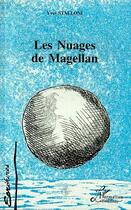 Couverture du livre « Les nuages de magellan » de Yves Stalloni aux éditions L'harmattan