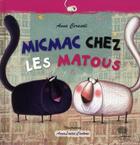 Couverture du livre « Micmac chez les matous » de Cerasoli Anna et Anna-Laura Cantone aux éditions Belin