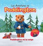 Couverture du livre « Les aventures de Paddington ; Paddington et la neige » de  aux éditions Michel Lafon