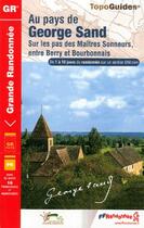 Couverture du livre « Au pays de George Sand : sur les pas des maîtres sonneurs, entre Berry et Bourbonnais » de  aux éditions Ffrp